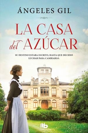 CASA DEL AZÚCAR,LA | 9788410381216 | GIL, ÁNGELES | Llibreria La Gralla | Librería online de Granollers