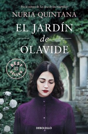 JARDÍN DE OLAVIDE, EL | 9788466375153 | QUINTANA, NURIA | Llibreria La Gralla | Librería online de Granollers