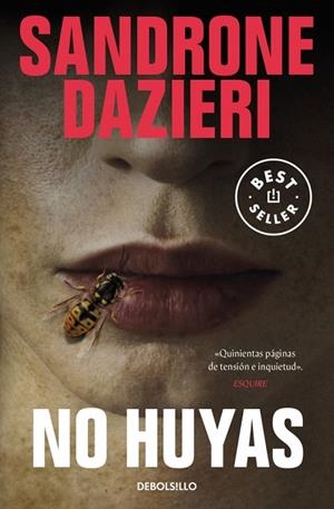 NO HUYAS | 9788466373692 | DAZIERI, SANDRONE | Llibreria La Gralla | Librería online de Granollers