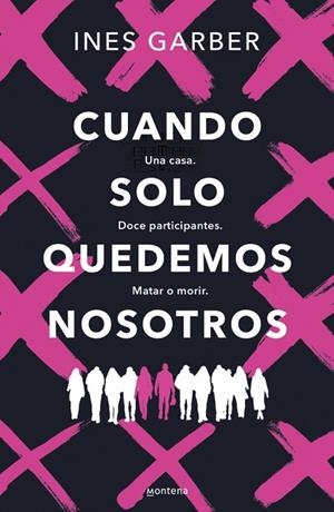 CUANDO SOLO QUEDEMOS NOSOTROS | 9788419848444 | GARBER, INES | Llibreria La Gralla | Llibreria online de Granollers