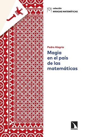 MAGIA EN EL PAÍS DE LAS MATEMÁTICAS | 9788410671805 | ALEGRÍA, PEDRO | Llibreria La Gralla | Llibreria online de Granollers