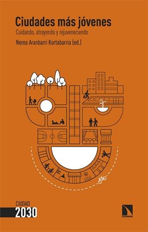 CIUDADES MÁS JÓVENES | 9788410672079 | ARANBARRI KORTABARRIA, NEREA | Llibreria La Gralla | Llibreria online de Granollers