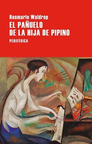 PAÑUELO DE LA HIJA DE PIPINO, EL | 9788410171350 | WALDROP, ROSMARIE | Llibreria La Gralla | Llibreria online de Granollers