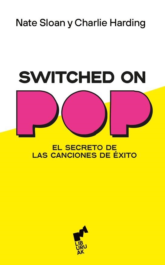 SWITCHED ON POP | 9788419234353 | HARDING, CHARLIE/SLOAN, NATE | Llibreria La Gralla | Librería online de Granollers