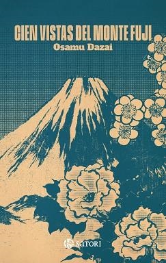 CIEN VISTAS MONTE FUJI | 9788419035936 | DAZAI, OSAMU | Llibreria La Gralla | Librería online de Granollers