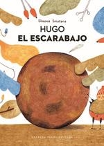 HUGO EL ESCARABAJO | 9788416985548 | SIMONA SMATANA | Llibreria La Gralla | Llibreria online de Granollers