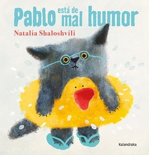 PABLO ESTÁ DE MAL HUMOR | 9788413433240 | SHALOSHVILI, NATALIA | Llibreria La Gralla | Librería online de Granollers