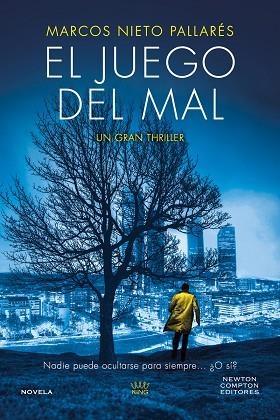 JUEGO DEL MAL, EL | 9788410080928 | NIETO PALLARÉS, MARCOS | Llibreria La Gralla | Librería online de Granollers