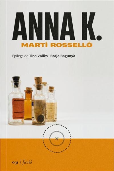 ANNA K | 9788419059321 | ROSSELLO, MARTI | Llibreria La Gralla | Librería online de Granollers