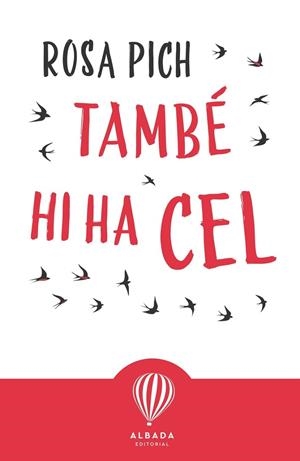 TAMBE HI HA CEL | 9788487023767 | PICH, ROSA | Llibreria La Gralla | Llibreria online de Granollers