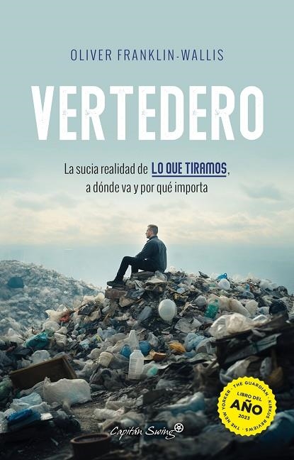 VERTEDERO | 9788412953008 | FRANKLIN-WALLIS, OLIVER | Llibreria La Gralla | Librería online de Granollers