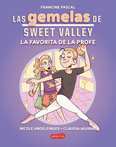 FAVORITA DE LA PROFE, LA  (LIBRO 2) LAS GEMELAS DE SWEET VALLEY: LA | 9788419802682 | PASCAL, FRANCINE | Llibreria La Gralla | Librería online de Granollers