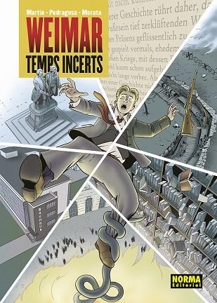 WEIMAR. TEMPS INCERTS | 9788467972917 | MARTIN / PEDRAGOSA / MORATA | Llibreria La Gralla | Librería online de Granollers