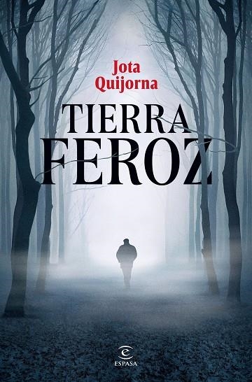 TIERRA FEROZ | 9788467075366 | QUIJORNA, JOTA | Llibreria La Gralla | Librería online de Granollers