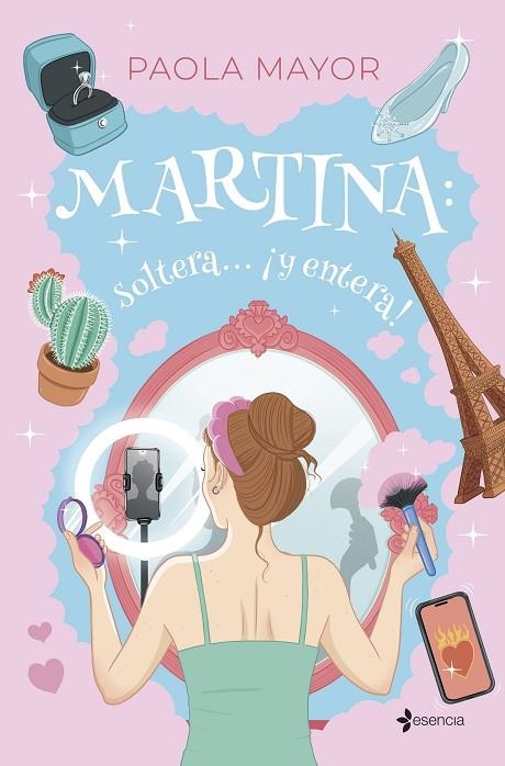 MARTINA: SOLTERA... ¡Y ENTERA! | 9788408296539 | MAYOR, PAOLA | Llibreria La Gralla | Llibreria online de Granollers