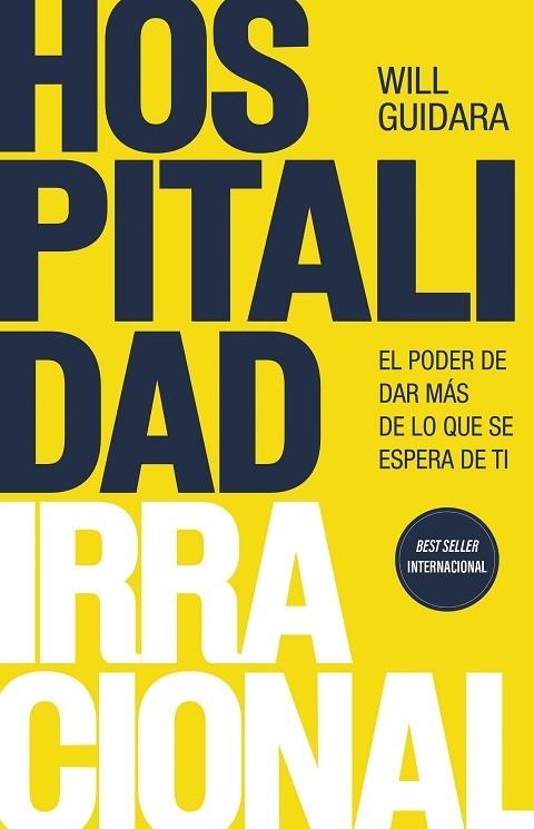 HOSPITALIDAD IRRACIONAL | 9788411003223 | GUIDARA, WILL | Llibreria La Gralla | Llibreria online de Granollers