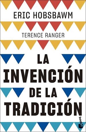 INVENCIÓN DE LA TRADICIÓN, LA (BOLSILLO) | 9788408297888 | HOBSBAWM, ERIC / RANGER, TERENCE | Llibreria La Gralla | Librería online de Granollers