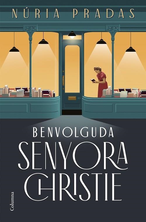 BENVOLGUDA SENYORA CHRISTIE | 9788466432801 | PRADAS ANDREU, NÚRIA | Llibreria La Gralla | Librería online de Granollers
