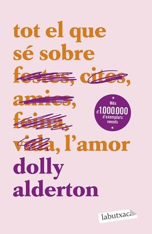 TOT EL QUE SÉ SOBRE L'AMOR (BUTXACA) | 9788419971609 | ALDERTON, DOLLY | Llibreria La Gralla | Librería online de Granollers