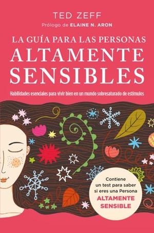 GUÍA PARA LAS PERSONAS ALTAMENTE SENSIBLES, LA | 9788419130365 | ZEFF, TED | Llibreria La Gralla | Llibreria online de Granollers