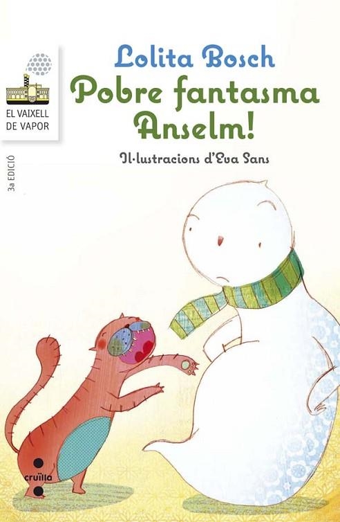 POBRE FANTASMA ANSELM! | 9788466139533 | BOSCH, LOLITA | Llibreria La Gralla | Librería online de Granollers