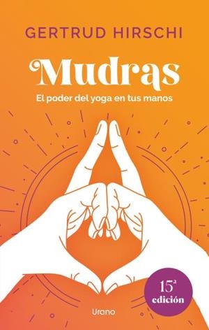MUDRAS | 9788418714719 | HIRSCHI, GERTRUD | Llibreria La Gralla | Llibreria online de Granollers