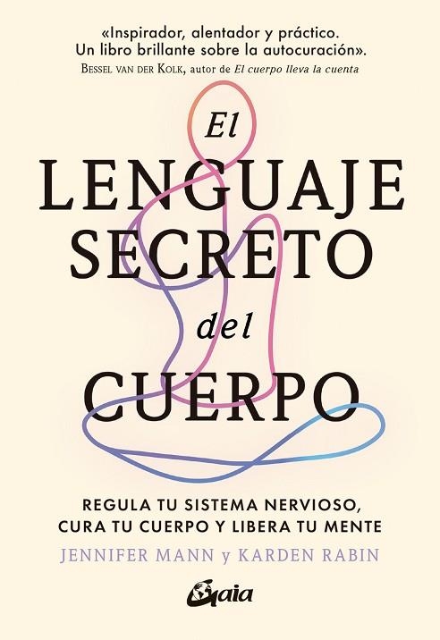 LENGUAJE SECRETO DEL CUERPO, EL | 9788411081719 | MANN, JENNIFER / RABIN, KARDEN | Llibreria La Gralla | Librería online de Granollers