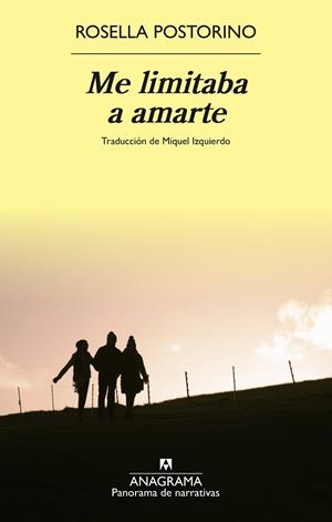 ME LIMITABA A AMARTE | 9788433929709 | POSTORINO, ROSELLA | Llibreria La Gralla | Librería online de Granollers