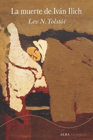 MUERTE DE IVÁN ILICH, LA | 9788411781275 | TOLSTÓI, LEV. N | Llibreria La Gralla | Llibreria online de Granollers
