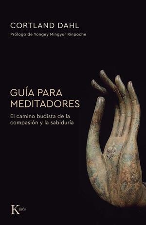 GUÍA PARA MEDITADORES | 9788411213356 | DAHL, CORTLAND | Llibreria La Gralla | Llibreria online de Granollers