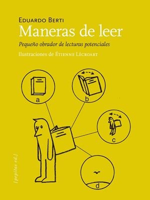 MANERAS DE LEER | 9788410476127 | BERTI, EDUARDO | Llibreria La Gralla | Llibreria online de Granollers