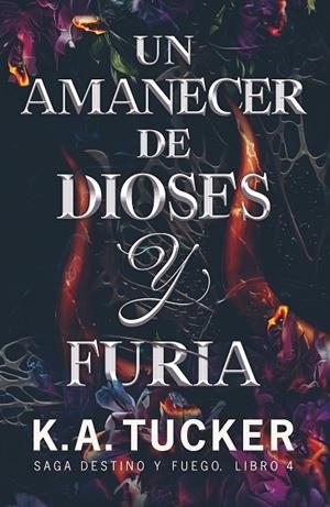 UN AMANECER DE DIOSES Y FURIA | 9788419621719 | TUCKER, K.A. | Llibreria La Gralla | Librería online de Granollers