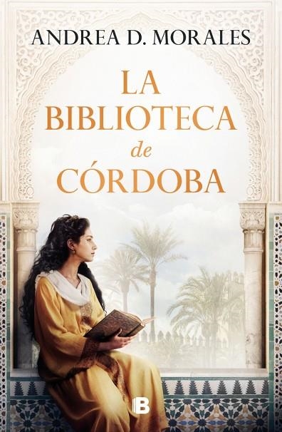 BIBLIOTECA DE CÓRDOBA, LA | 9788466680400 | D. MORALES, ANDREA | Llibreria La Gralla | Librería online de Granollers