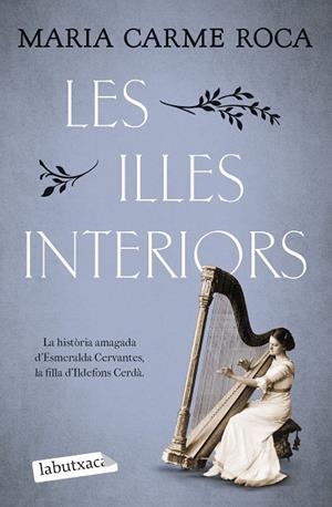 ILLES INTERIORS, LES | 9788419971623 | ROCA, MARIA CARME | Llibreria La Gralla | Librería online de Granollers