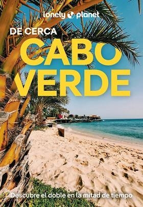 CABO VERDE DE CERCA  GUIA LONELY 2025 | 9788408291725 | DI DUCA, MARC | Llibreria La Gralla | Llibreria online de Granollers