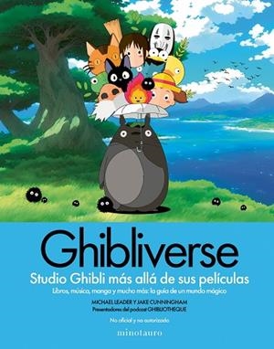GHIBLIVERSE | 9788445018330 | CUNNINGHAM, JAKE;  LEADER, MICHAEL | Llibreria La Gralla | Librería online de Granollers