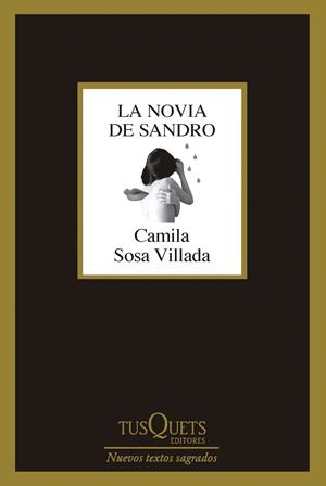 NOVIA DE SANDRO, LA | 9788411075596 | SOSA VILLADA, CAMILA | Llibreria La Gralla | Librería online de Granollers