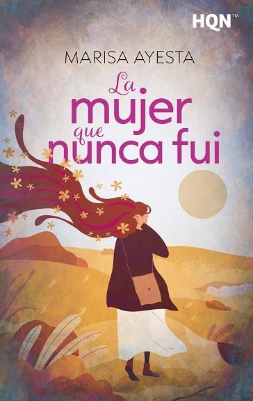 MUJER QUE NUNCA FUI, LA | 9788410744837 | AYESTA, MARISA | Llibreria La Gralla | Librería online de Granollers