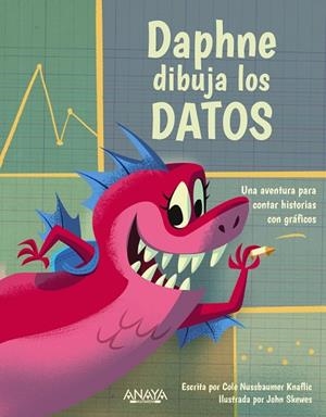 DAPHNE DIBUJA LOS DATOS | 9788441551190 | NUSSBAUMER KNAFLIC, COLE | Llibreria La Gralla | Librería online de Granollers
