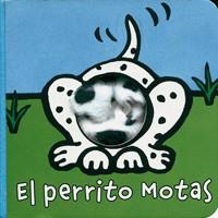 PERRITO MOTAS, EL | 9788421692479 | VAN DER PUT, KLAARTJE | Llibreria La Gralla | Librería online de Granollers