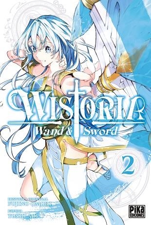 WISTORIA. WAND & SWORD, 2. | 9782811699048 | TOSHI AOI, FUJINO OMORI | Llibreria La Gralla | Librería online de Granollers