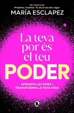 TEVA POR ÉS EL TEU PODER, LA | 9788402430328 | ESCLAPEZ, MARÍA | Llibreria La Gralla | Librería online de Granollers