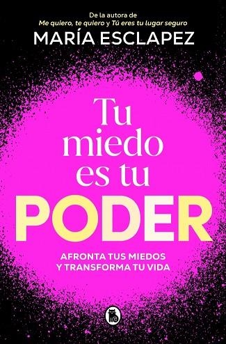 TU MIEDO ES TU PODER | 9788402430311 | ESCLAPEZ, MARÍA | Llibreria La Gralla | Librería online de Granollers