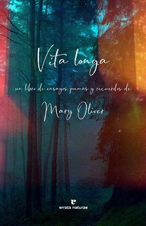VITA LONGA | 9791387597016 | OLIVER, MARY | Llibreria La Gralla | Librería online de Granollers