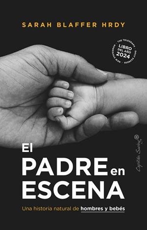 PADRE EN ESCENA, EL | 9788412953107 | BLAFFER HRDAY, SARAH | Llibreria La Gralla | Llibreria online de Granollers