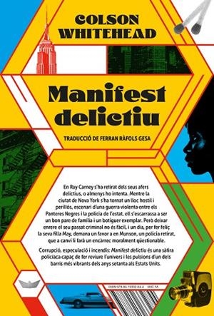 MANIFEST DELICTIU | 9788419332844 | WHITEHEAD, COLSON | Llibreria La Gralla | Llibreria online de Granollers