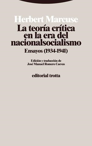 TEORÍA CRÍTICA EN LA ERA DEL NACIONALSOCIALISMO, LA | 9788413642994 | MARCUSE, HERBERT | Llibreria La Gralla | Llibreria online de Granollers