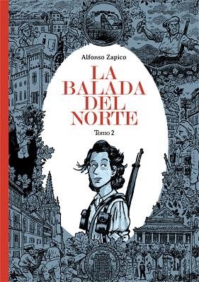 LA BALADA DEL NORTE. TOMO 2 | 9788410332201 | ZAPICO, ALFONSO | Llibreria La Gralla | Librería online de Granollers