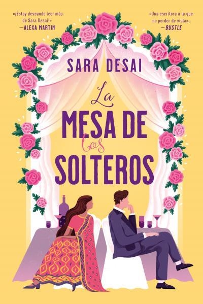 MESA DE LOS SOLTEROS, LA | 9788419131966 | DESAI, SARA | Llibreria La Gralla | Librería online de Granollers