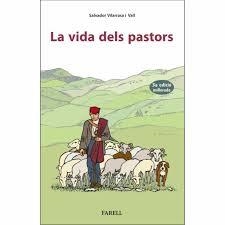 VIDA DELS PASTORS, LA | 9788417116989 | VILARRASA, SALVADOR | Llibreria La Gralla | Librería online de Granollers